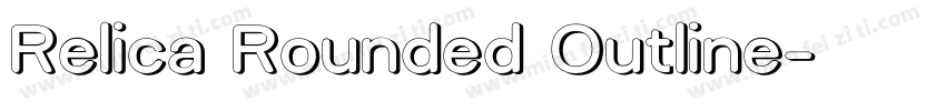 Relica Rounded Outline字体转换
